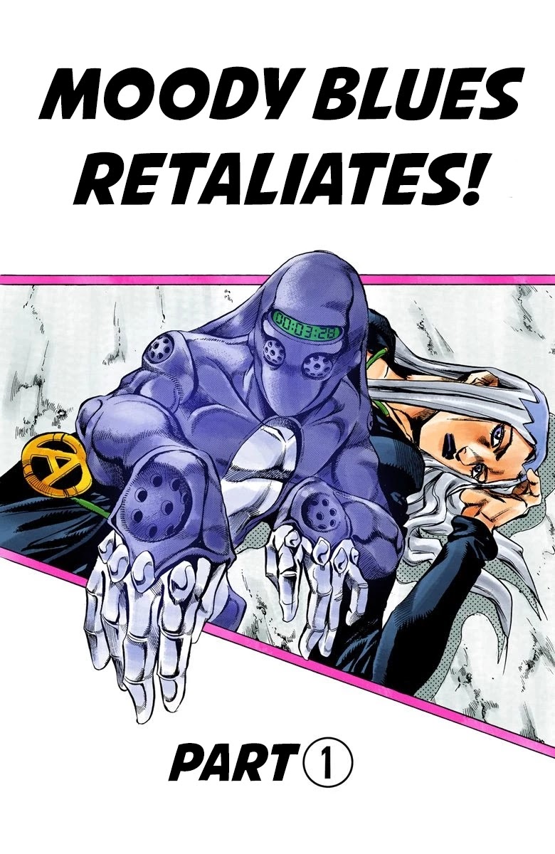 JoJo's Bizarre Adventure Part 5 - Vento Aureo (Official Colored) Chapter 21 page 2 - Chapter 21: Moody Blues Retaliates! Part 1