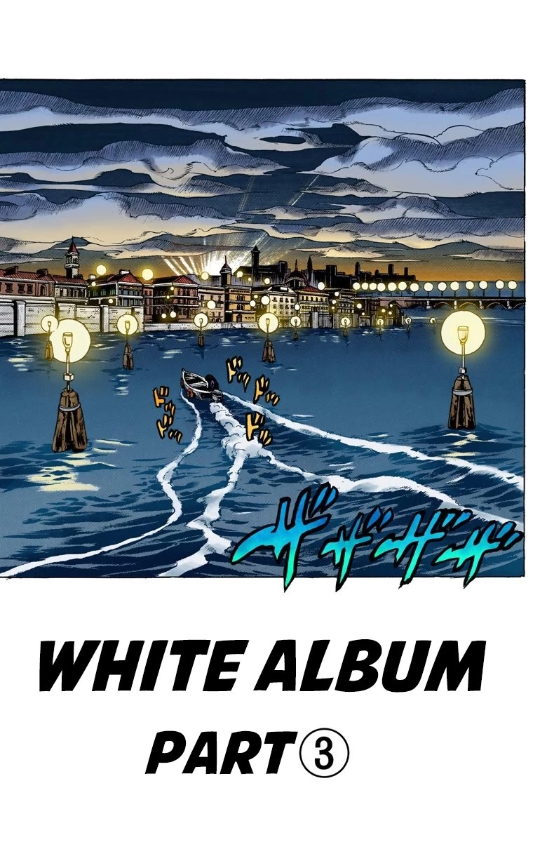JoJo's Bizarre Adventure Part 5 - Vento Aureo (Official Colored) Chapter 72 page 2 - Chapter 72: White Album Part 3