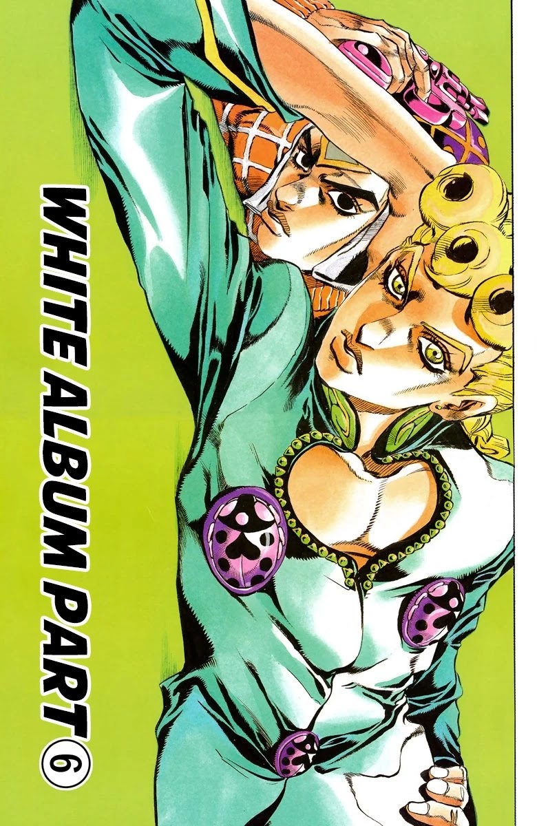 JoJo's Bizarre Adventure Part 5 - Vento Aureo (Official Colored) Chapter 75 page 2 - Chapter 75: White Album Part 6