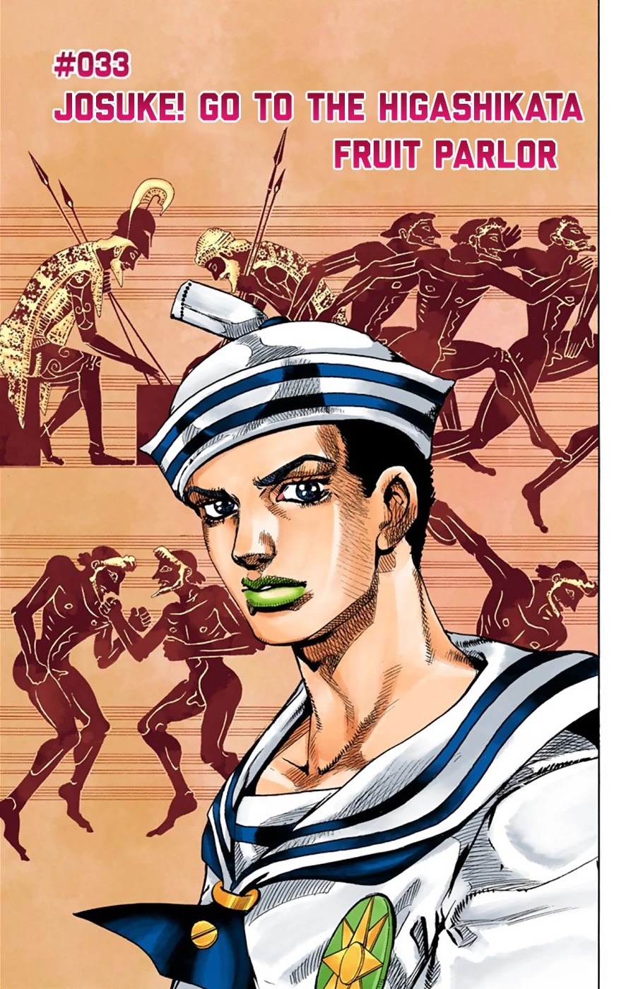 JoJo's Bizarre Adventure Part 8 - JoJolion (Official Colored) Chapter 33 page 2 - Chapter 33: Josuke! Go to the Higashikata Fruit Parlor!