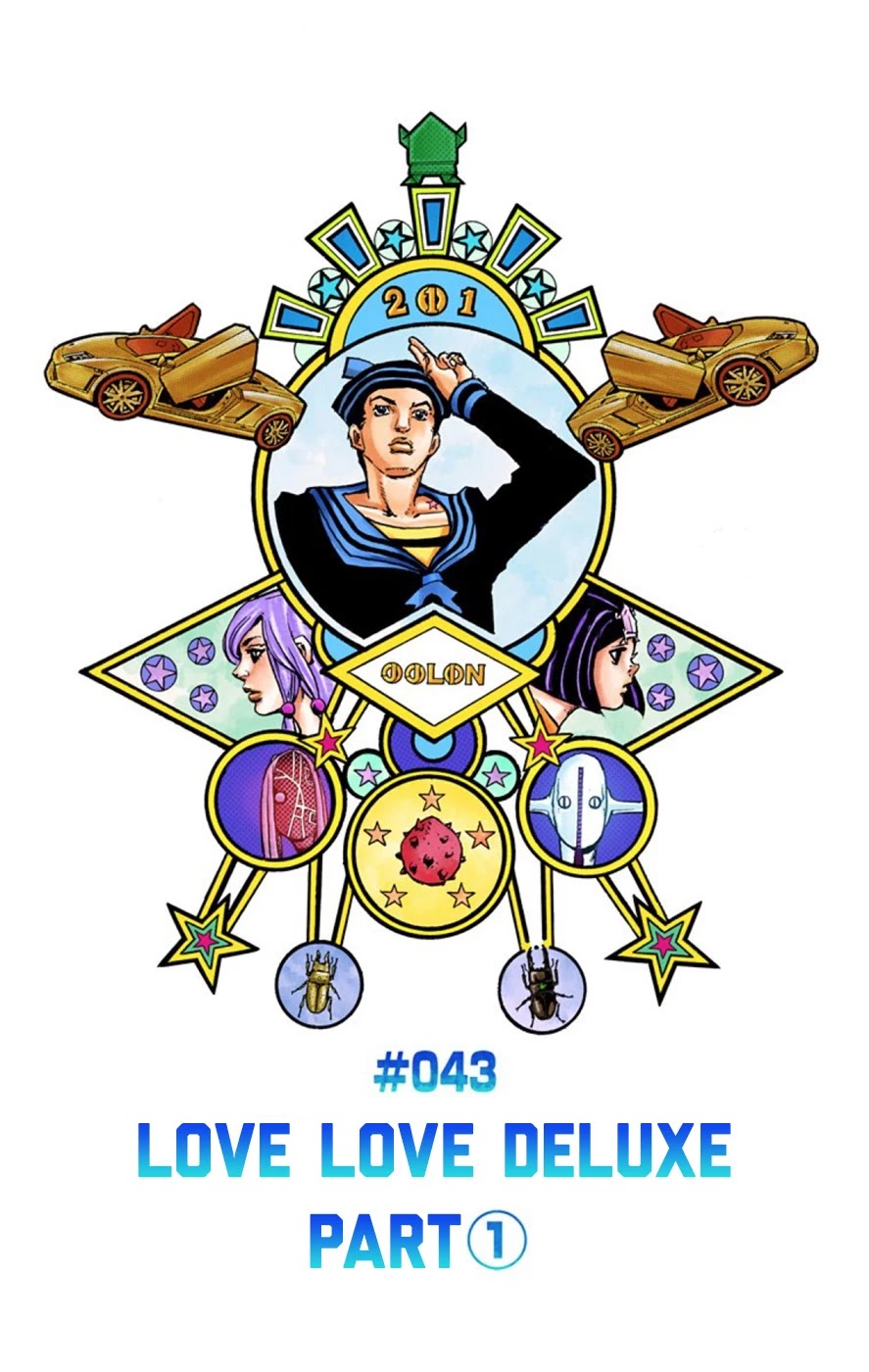 JoJo's Bizarre Adventure Part 8 - JoJolion (Official Colored) Chapter 43 page 7 - Chapter 43: Love Love Deluxe Part 1
