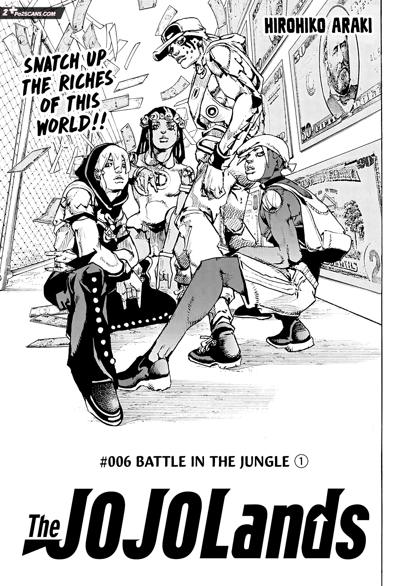 JoJo's Bizarre Adventure Part 9 - The JOJOLands Chapter 6 page 1 - Chapter 6: Battle In The Jungle