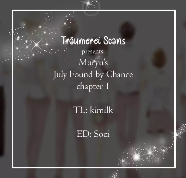 July Found by Chance Chapter 1.1 page 1 - Vol.1 Chapter 1: Trivial Problem (1)