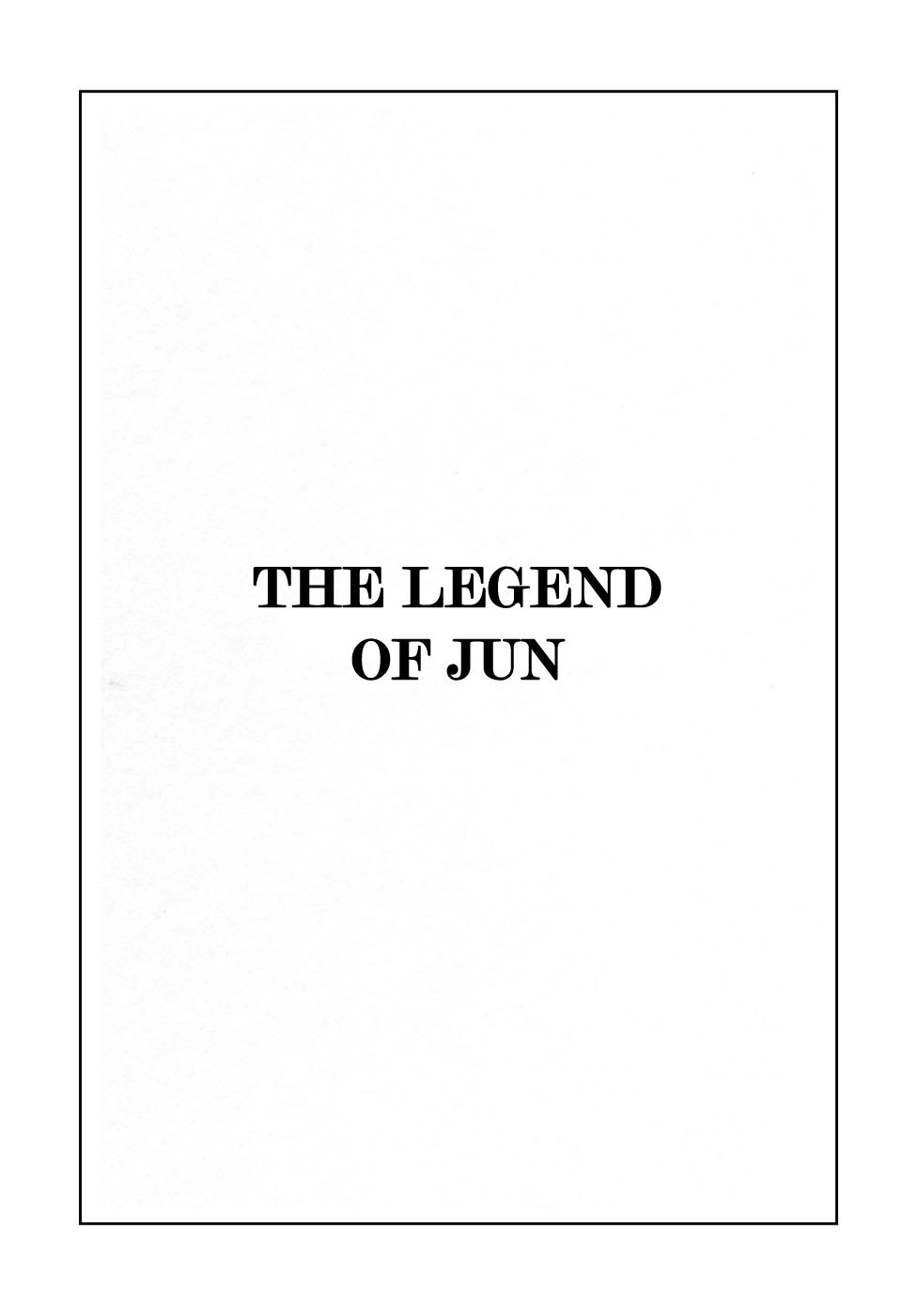 Jun - Shotaro no Fantasy World Chapter 32.2 page 1 - Chapter 32 v2 : The Legend of Jun