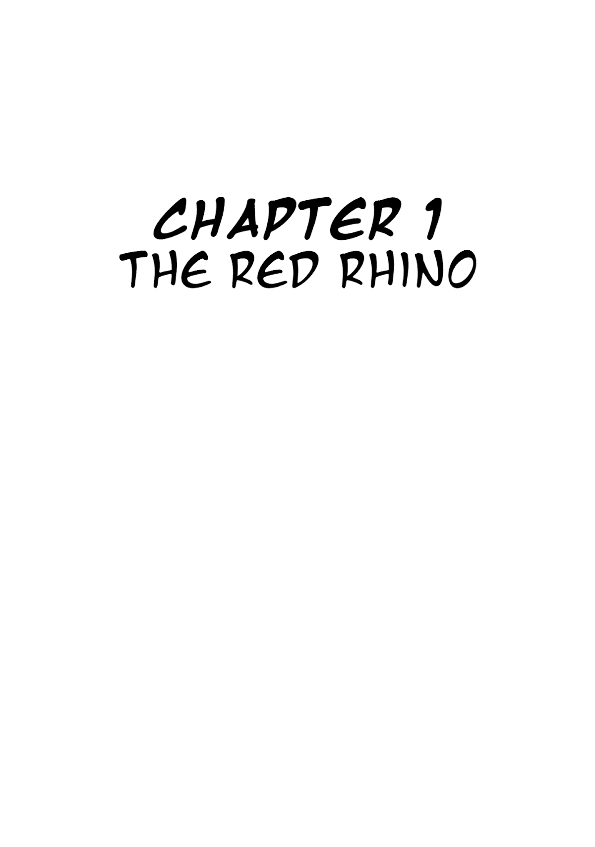 Jungle Emperor (Third  Grader) Chapter 1 page 3 - Chapter 1: The Red Rhino