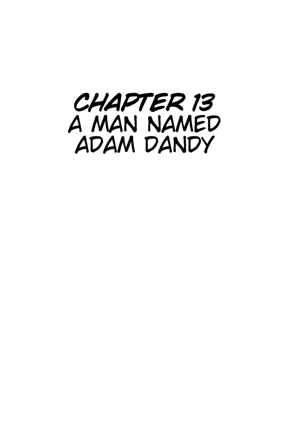 Jungle Taitei Chapter 13 page 1 - Chapter 13: A Man Named Adam Dandy