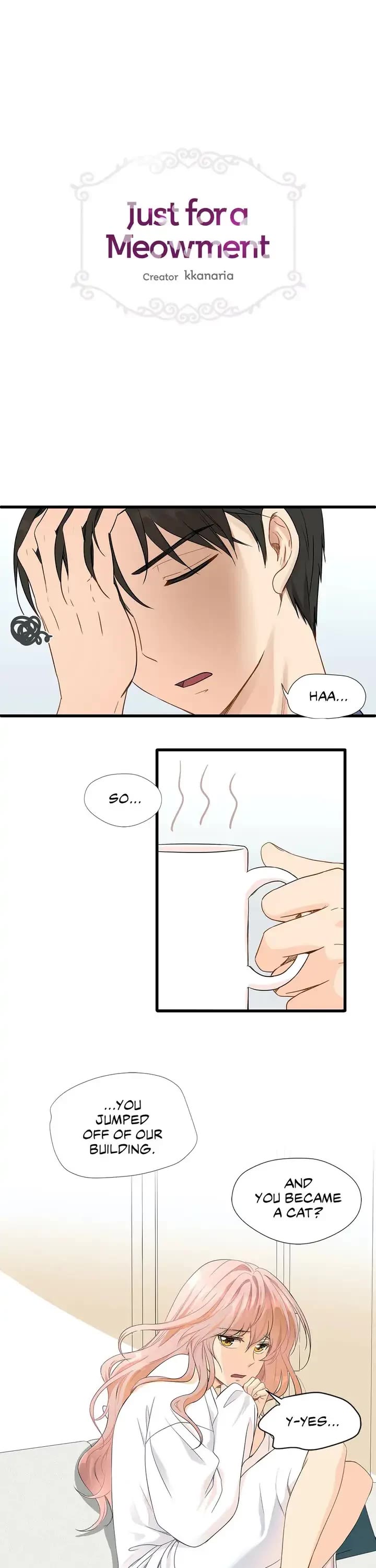 Just for a Meowment Chapter 2 page 1 - Chapter 2