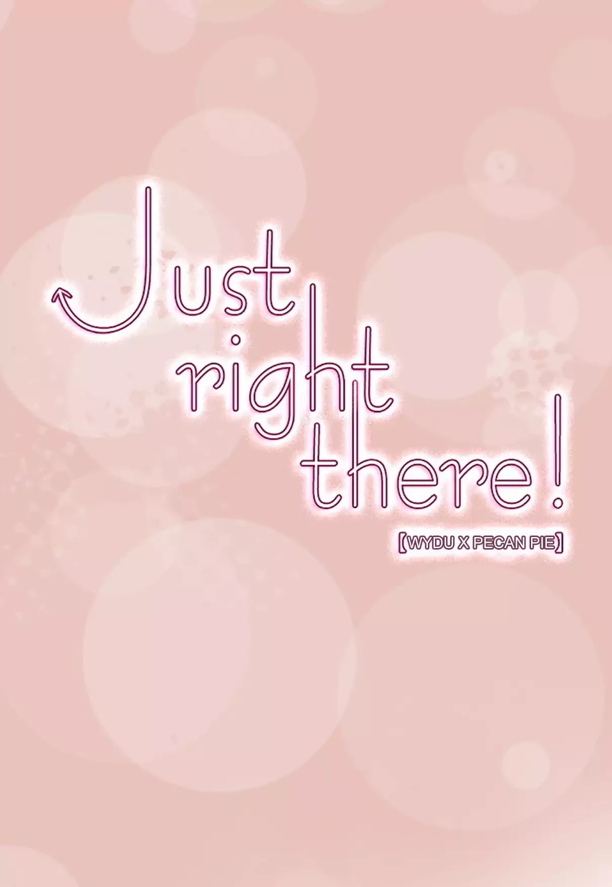Just Right There! Chapter 1 page 1 - Chapter 1