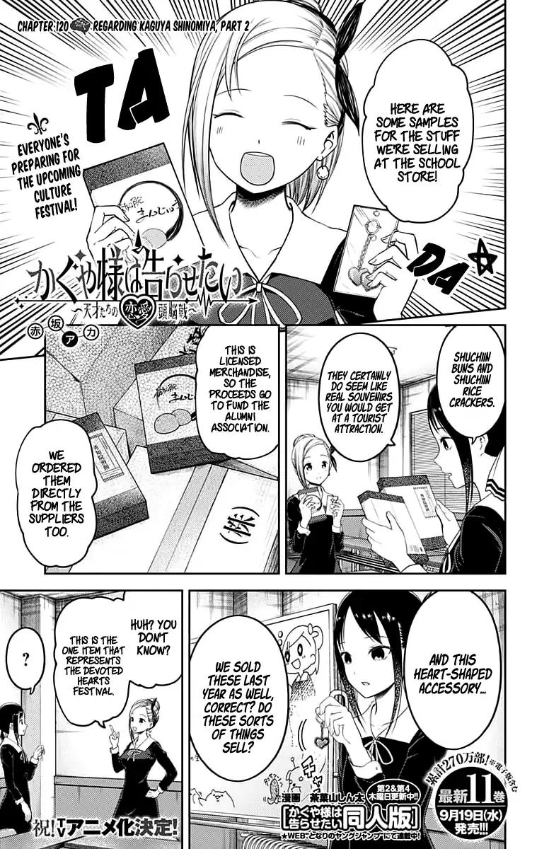 Kaguya-sama wa Kokurasetai - Tensai-tachi no Renai Zunousen Chapter 120 page 1 - Chapter 120: Regarding Kaguya Shinomiya (Part 2)
