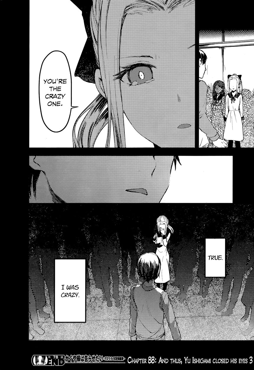 Kaguya-sama wa Kokurasetai - Tensai-tachi no Renai Zunousen Chapter 88 page 18 - Chapter 88 : And Thus, Yu Ishigami Closed His Eyes, Part 3