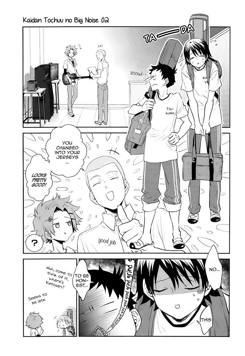 Kaidan Tochuu no Big Noise Chapter 8 page 6 - Chapter 8: It's a Long Way to the Top (If You Wanna Rock 'n' Roll)