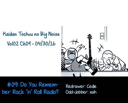 Kaidan Tochuu no Big Noise Chapter 9 page 1 - Chapter 9: Do You Remember Rock 'n' Roll Radio?