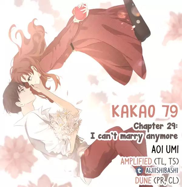 Kakao 79% Chapter 29 page 1 - Chapter 29 : I can't marry anymore