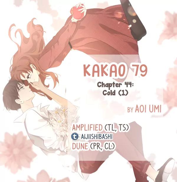 Kakao 79% Chapter 44 page 1 - Chapter 44: Cold (1)