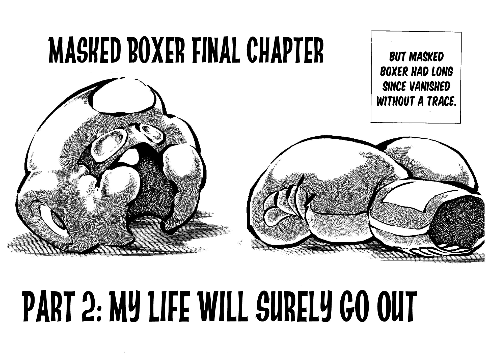 Kamen Boxer Chapter 5 page 4 - Chapter 5: My Life Will Surely Go Out [END]
