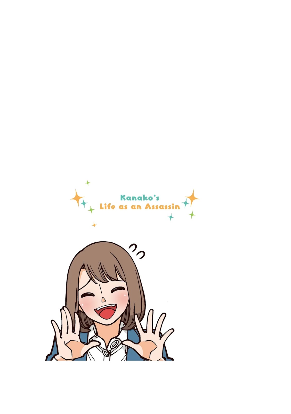 Kanako's Life as an Assassin Chapter 40.5 page 1 - Chapter 40.5: Omake