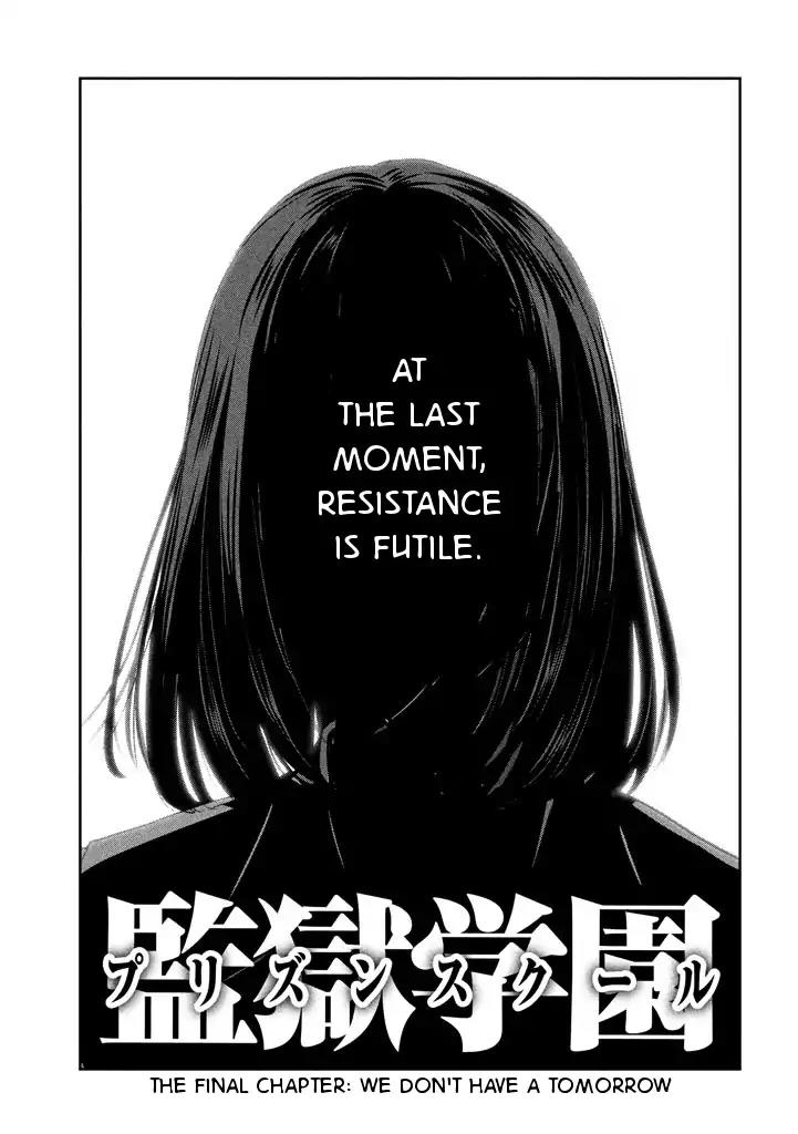 Kangoku Gakuen Chapter 277 page 1 - Chapter 277: We Don't Have a Tomorrow [END]