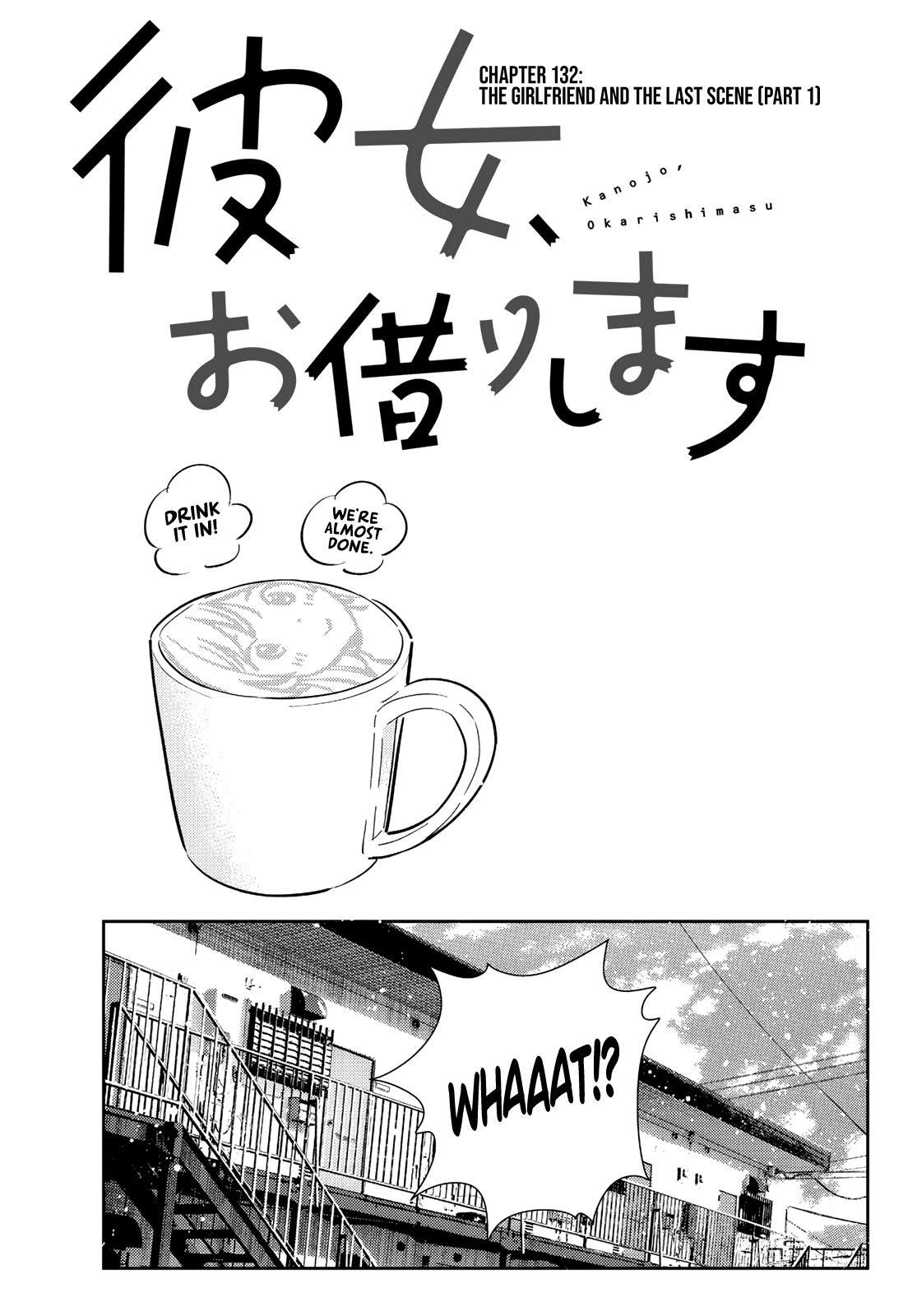Kanojo, Okarishimasu Chapter 132 page 1 - Chapter 132: The Girlfriend and the Last Scene①