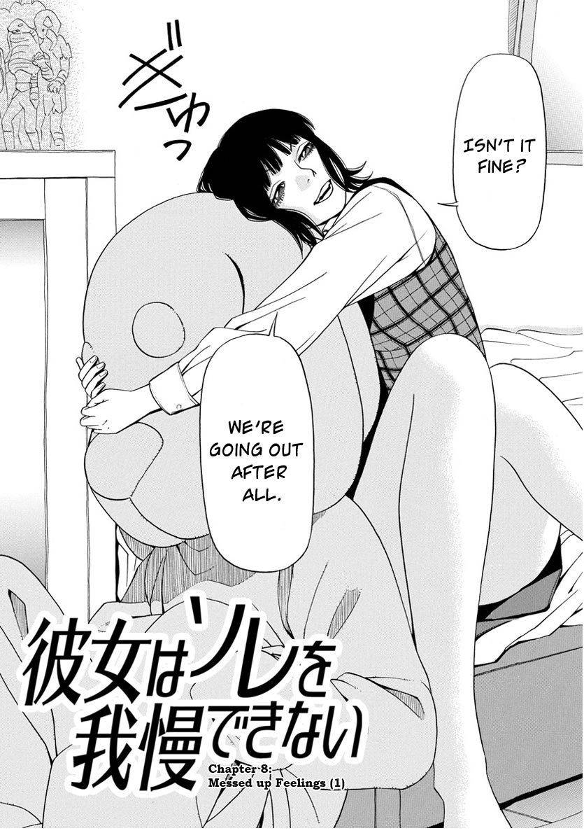 Kanojo wa Sore o Gaman Dekinai Chapter 8 page 3 - Chapter 8: Messed Up Feelings