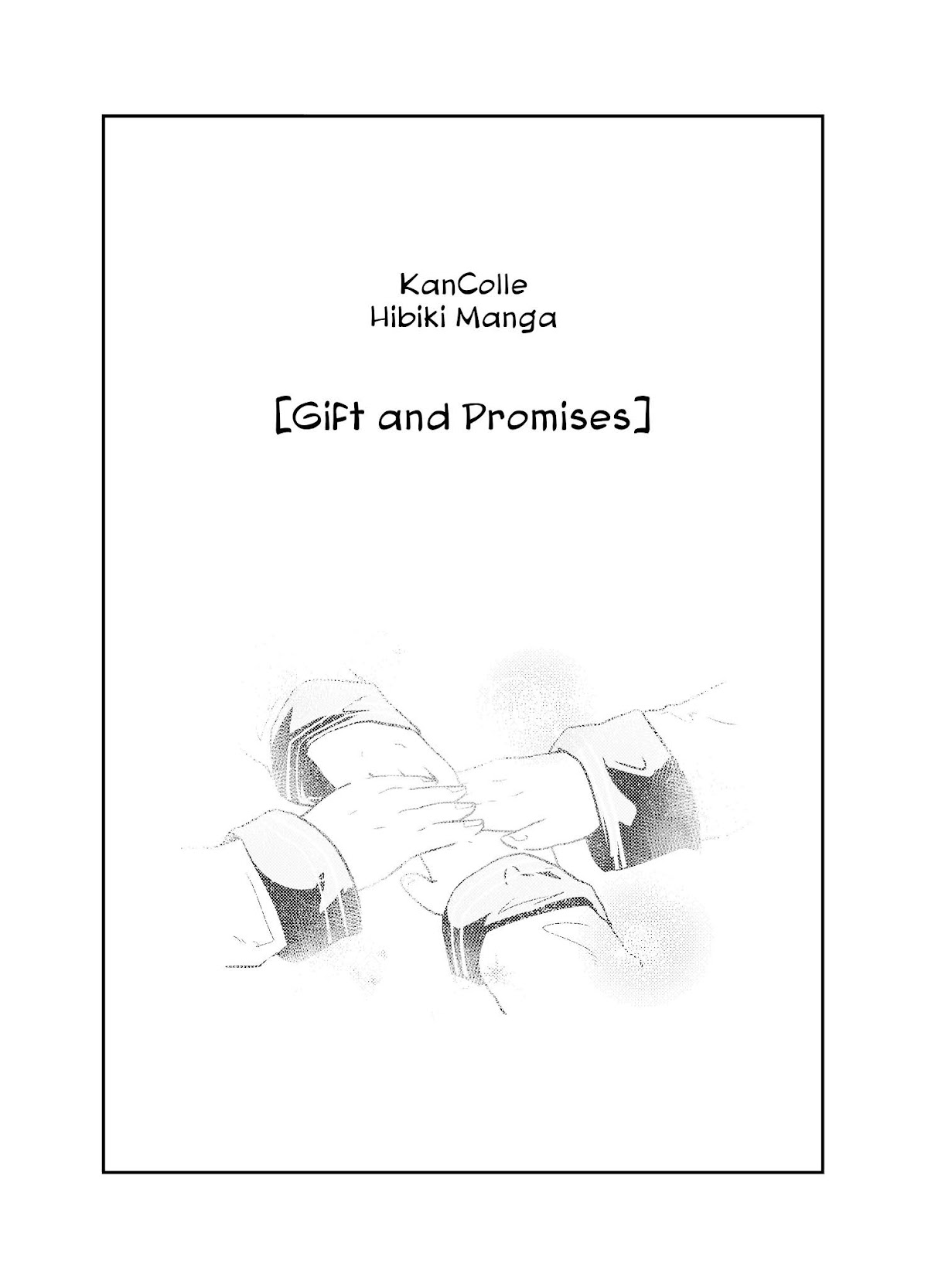 Kantai Collection - Gift and Promises Chapter 0 page 2 - Chapter 0 : Oneshot