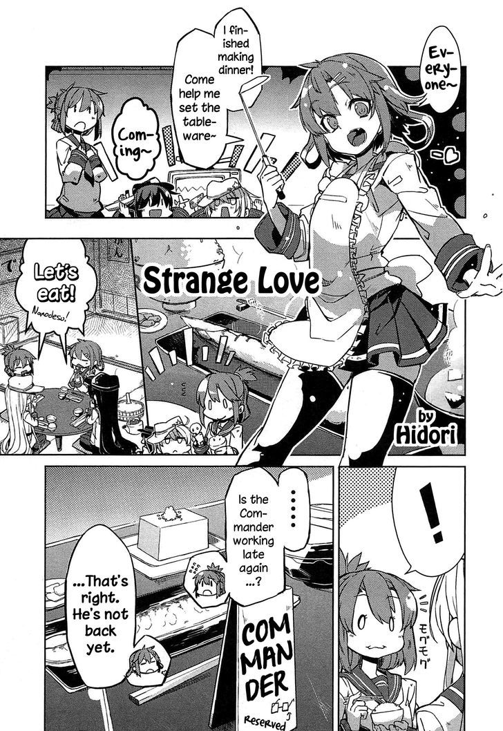 Kantai Collection -Kan Colle- Dengeki Comic Anthology: Sasebo Chinjufu-hen Chapter 2.16 page 1 - Vol.02 Chapter 16 : Strange Love