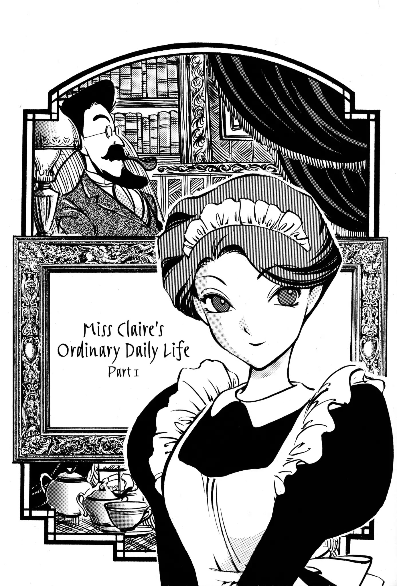 Kaoru Mori: Anything and Something Chapter 6 page 1 - Chapter 6: Miss Claire's Ordinary Daily Life (Part 1)