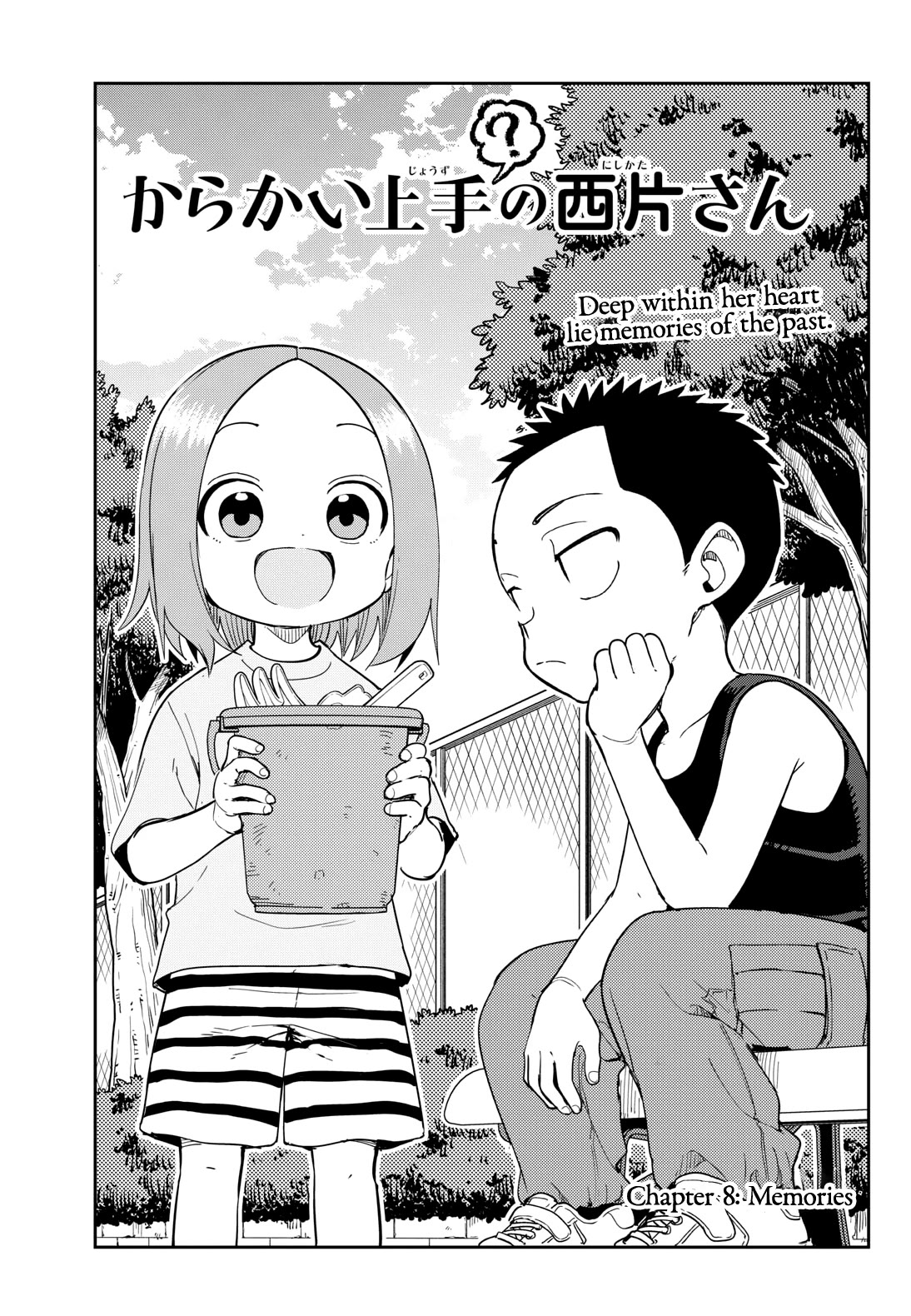 Karakai Jouzu (?) no Nishikata-san Chapter 8 page 1 - Chapter 8: Memories