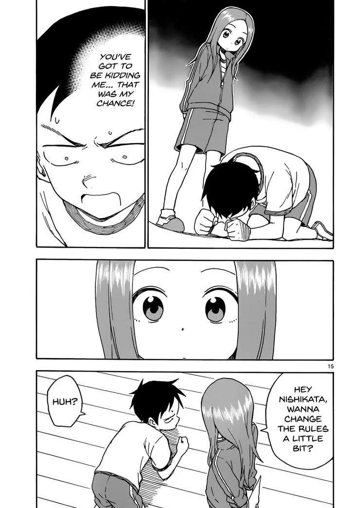 Karakai Jouzu no Takagi-san Chapter 52 page 15 - Chapter 52: Revenge