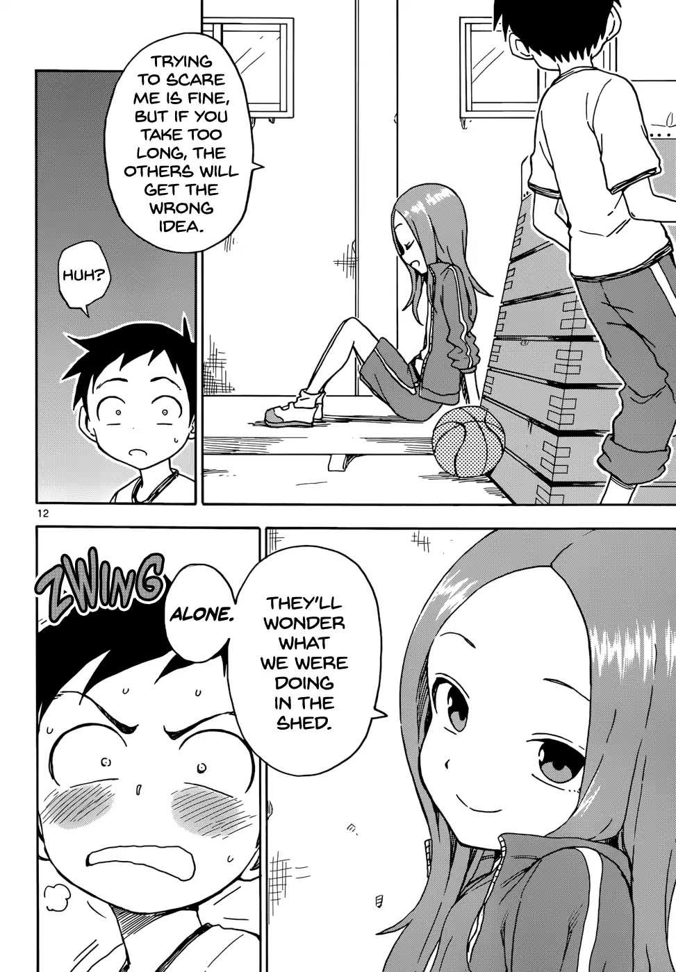 Karakai Jouzu no Takagi-san Chapter 71 page 13 - Chapter 71: Shed