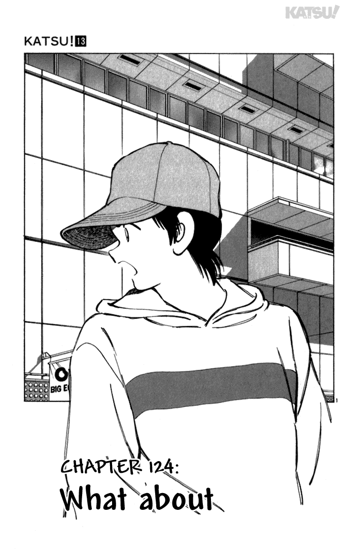 Katsu Chapter 124 page 1 - Chapter 124: What About