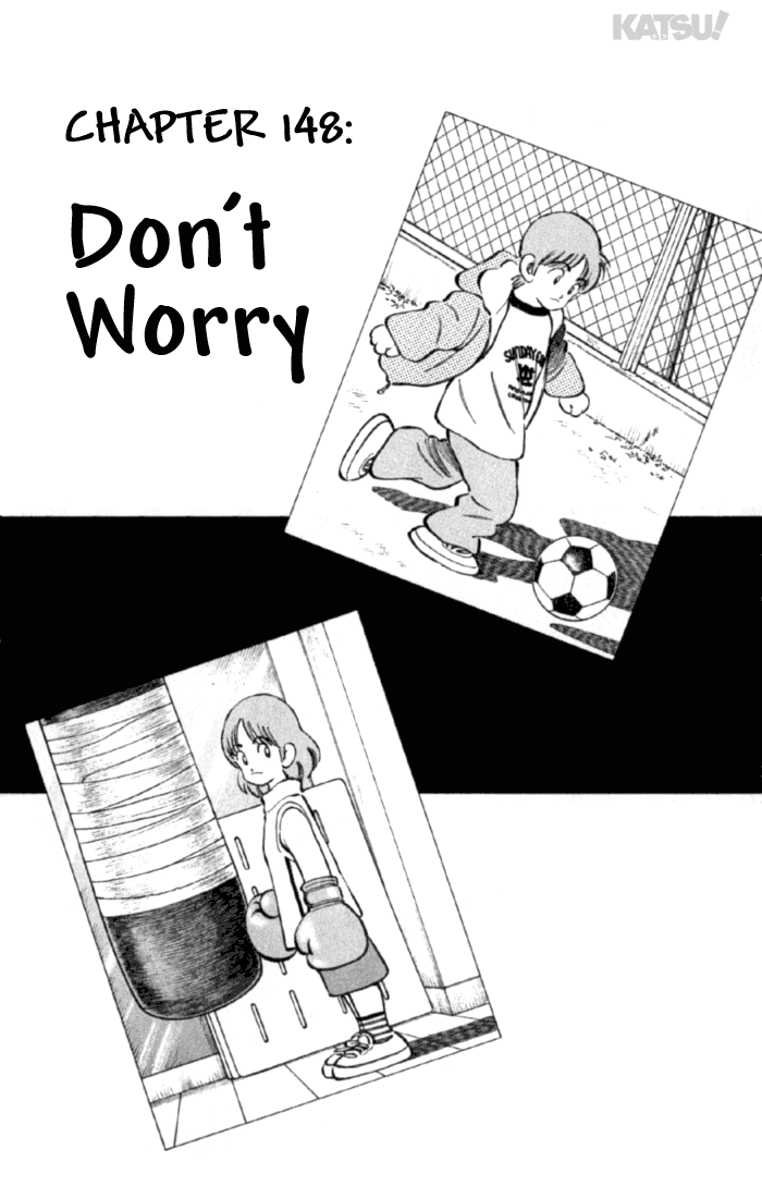 Katsu Chapter 148 page 5 - Chapter 148: Don't Worry