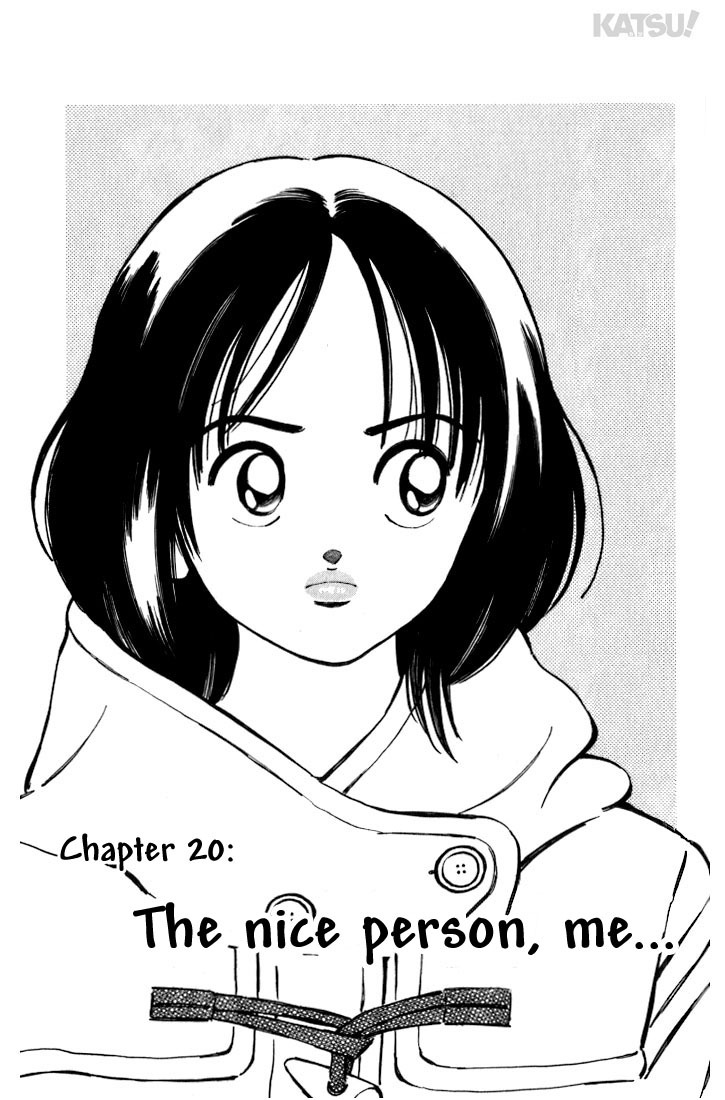 Katsu Chapter 20 page 1 - Chapter 20: The nice person, me