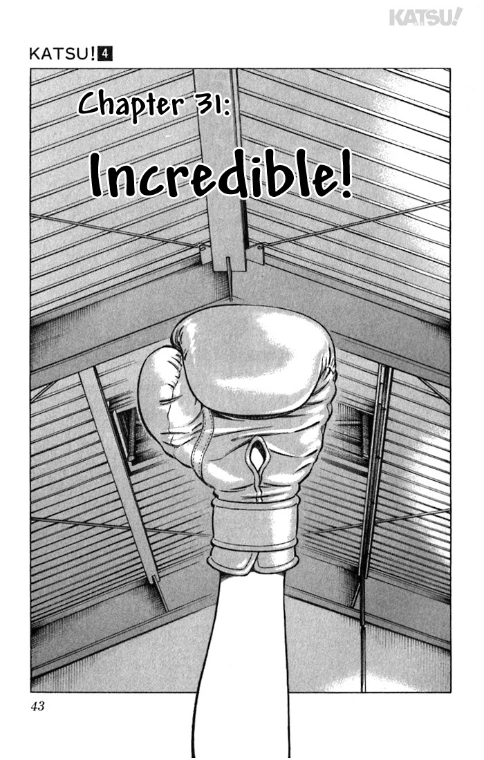 Katsu Chapter 31 page 1 - Chapter 31: Incredible!