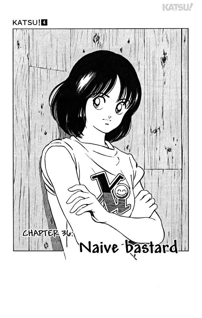 Katsu Chapter 36 page 1 - Chapter 36: Naive bastard