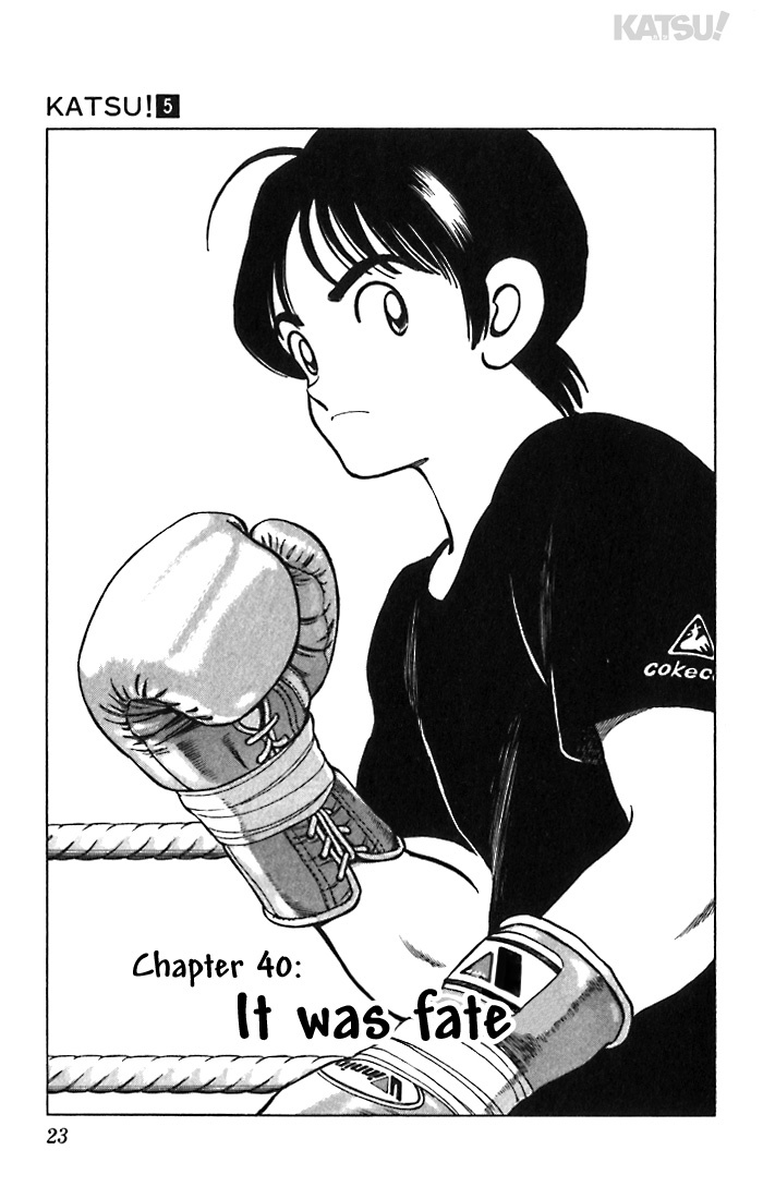 Katsu Chapter 40 page 1 - Chapter 40: It was fate