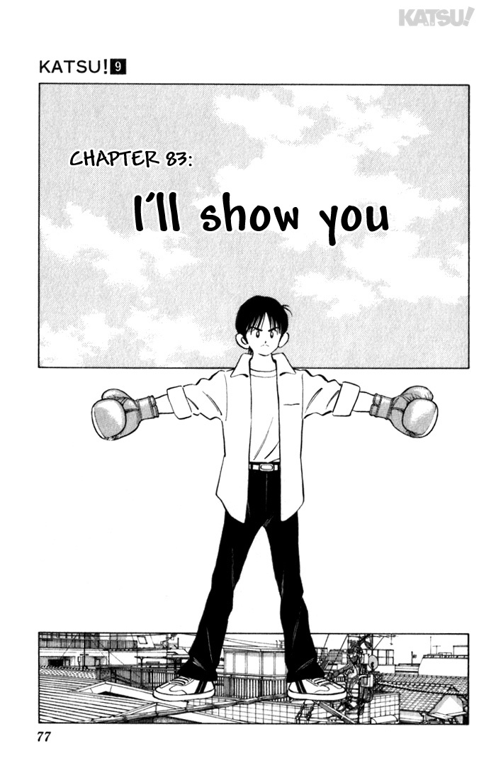 Katsu Chapter 83 page 1 - Chapter 83: I'll Show You