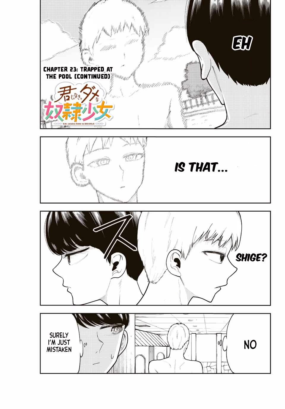 Kimi janakya Dame na Dorei Shoujo Chapter 23 page 1 - Chapter 23: Trapped At The Pool (Continued)