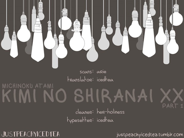 Kimi no Shiranai XX Chapter 1 page 1 - Chapter 1