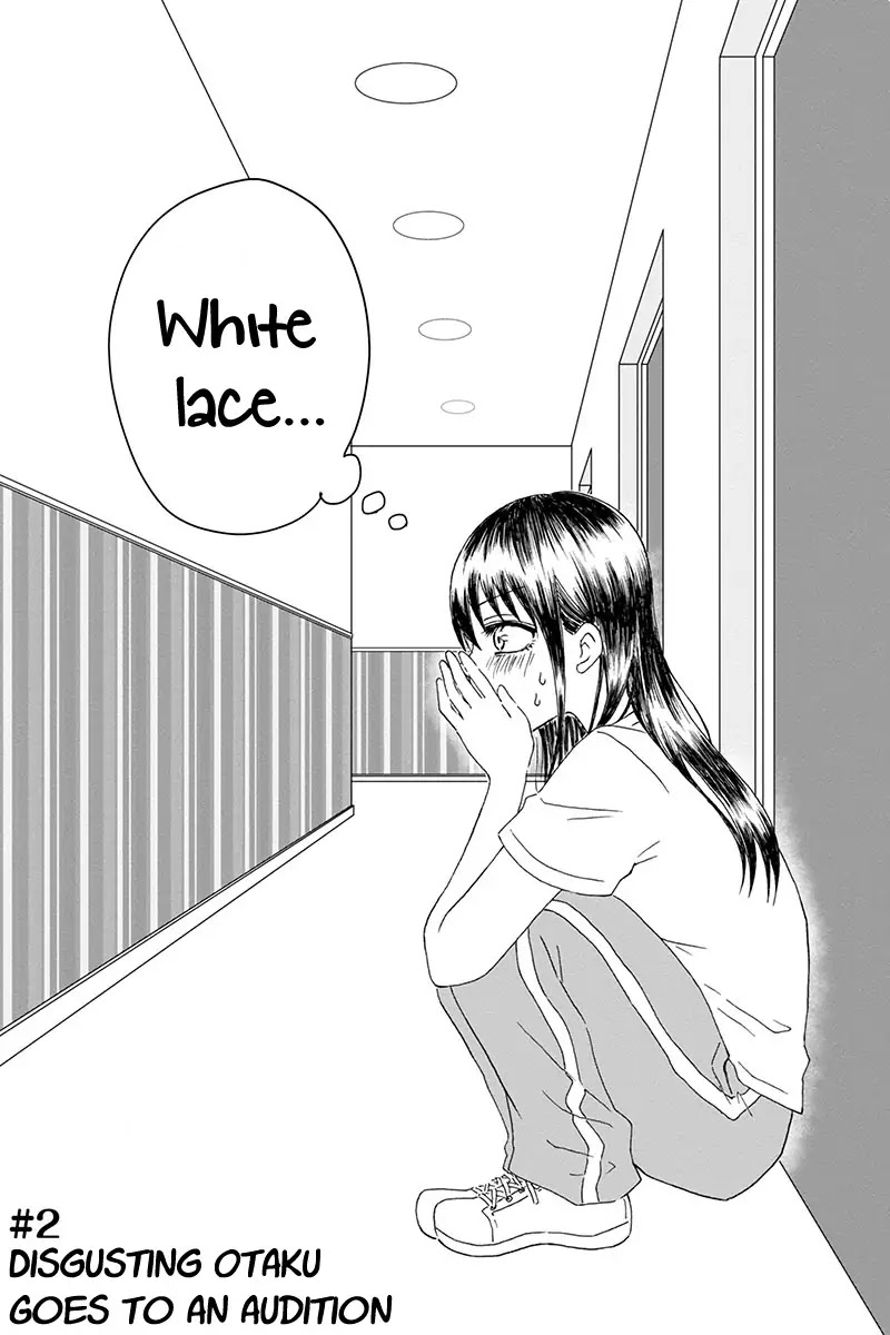KimoOta, Idol Yarutteyo Chapter 2 page 9 - Chapter 2: Disgusting Otaku Goes To An Audition