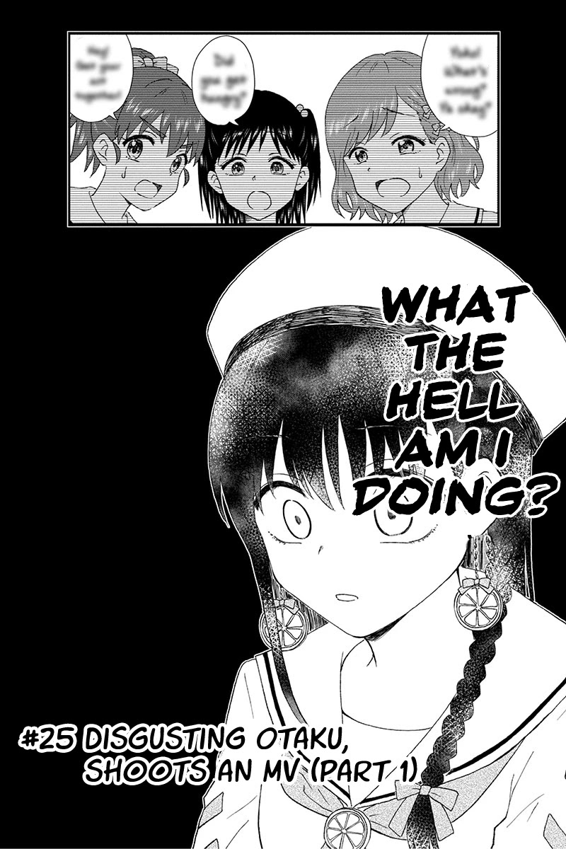 KimoOta, Idol Yarutteyo Chapter 25 page 9 - Chapter 25: Disgusting Otaku Shoots An MV (Part 1)