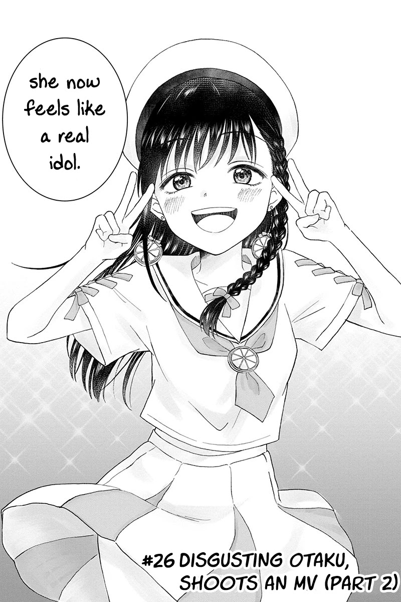 KimoOta, Idol Yarutteyo Chapter 26 page 8 - Chapter 26: Disgusting Otaku Shoots An MV (Part 2)