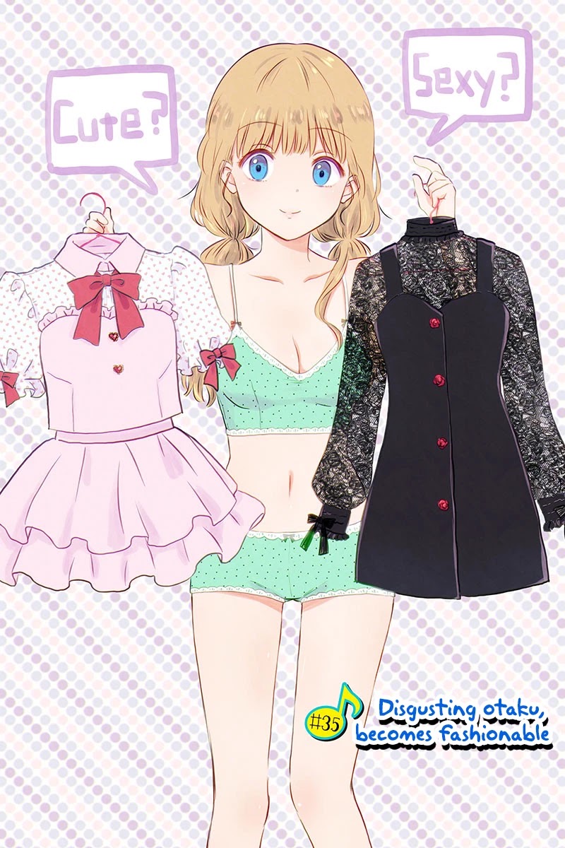 KimoOta, Idol Yarutteyo Chapter 35 page 2 - Chapter 35: Disgusting Otaku Becomes Fashionable