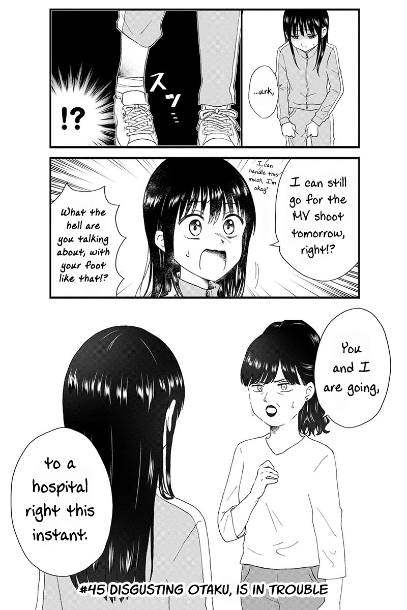 KimoOta, Idol Yarutteyo Chapter 45 page 10 - Chapter 45: Disgusting Otaku Is In Trouble