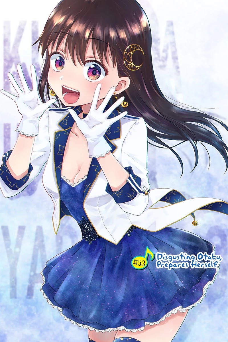 KimoOta, Idol Yarutteyo Chapter 53 page 2 - Chapter 53: Disgusting Otaku, Prepares Herself