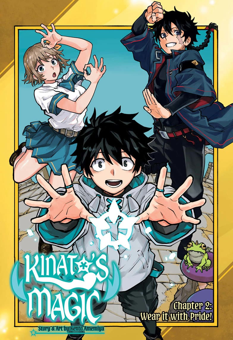 Kinato’s Magic Chapter 2 page 1 - Chapter 2: Wear it with Pride!