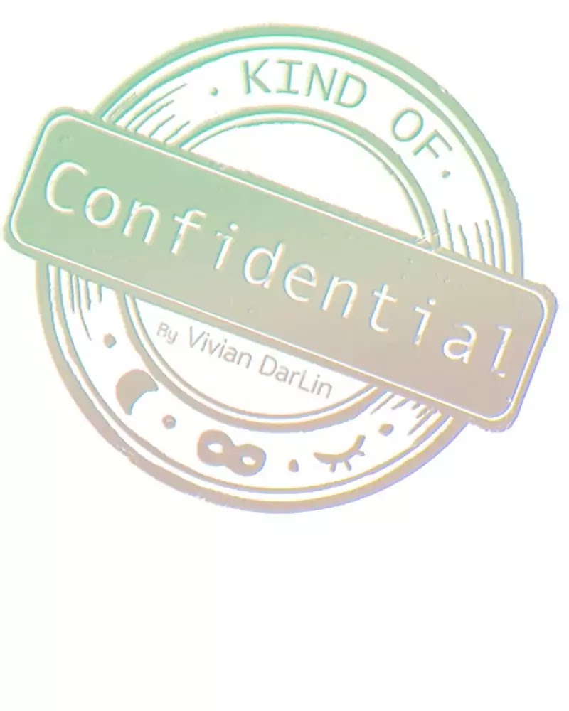 Kind of Confidential Chapter 57 page 5 - Chapter 57: Ep.49: Girl Friend
