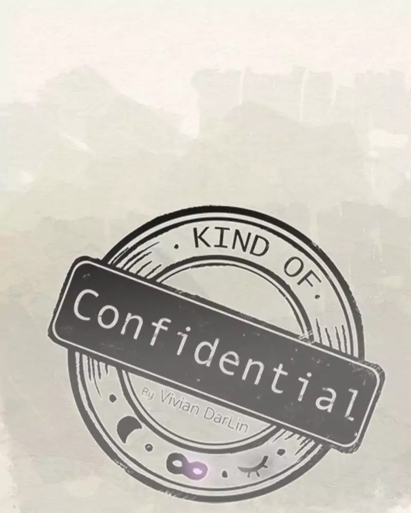 Kind of Confidential Chapter 59 page 8 - Chapter 59: Ep.51: Mistake