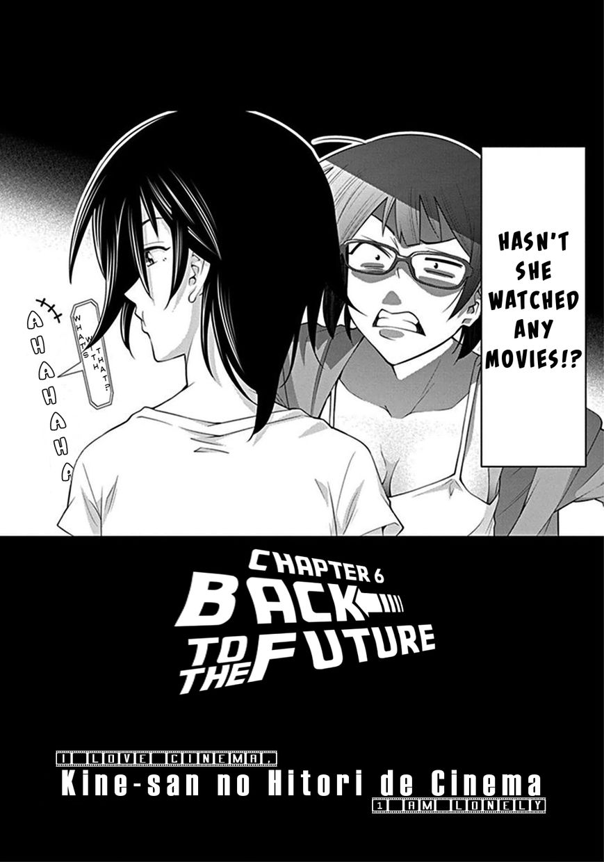 Kine-san no 1-ri de Cinema Chapter 6 page 2 - Chapter 6 : Back to the Future