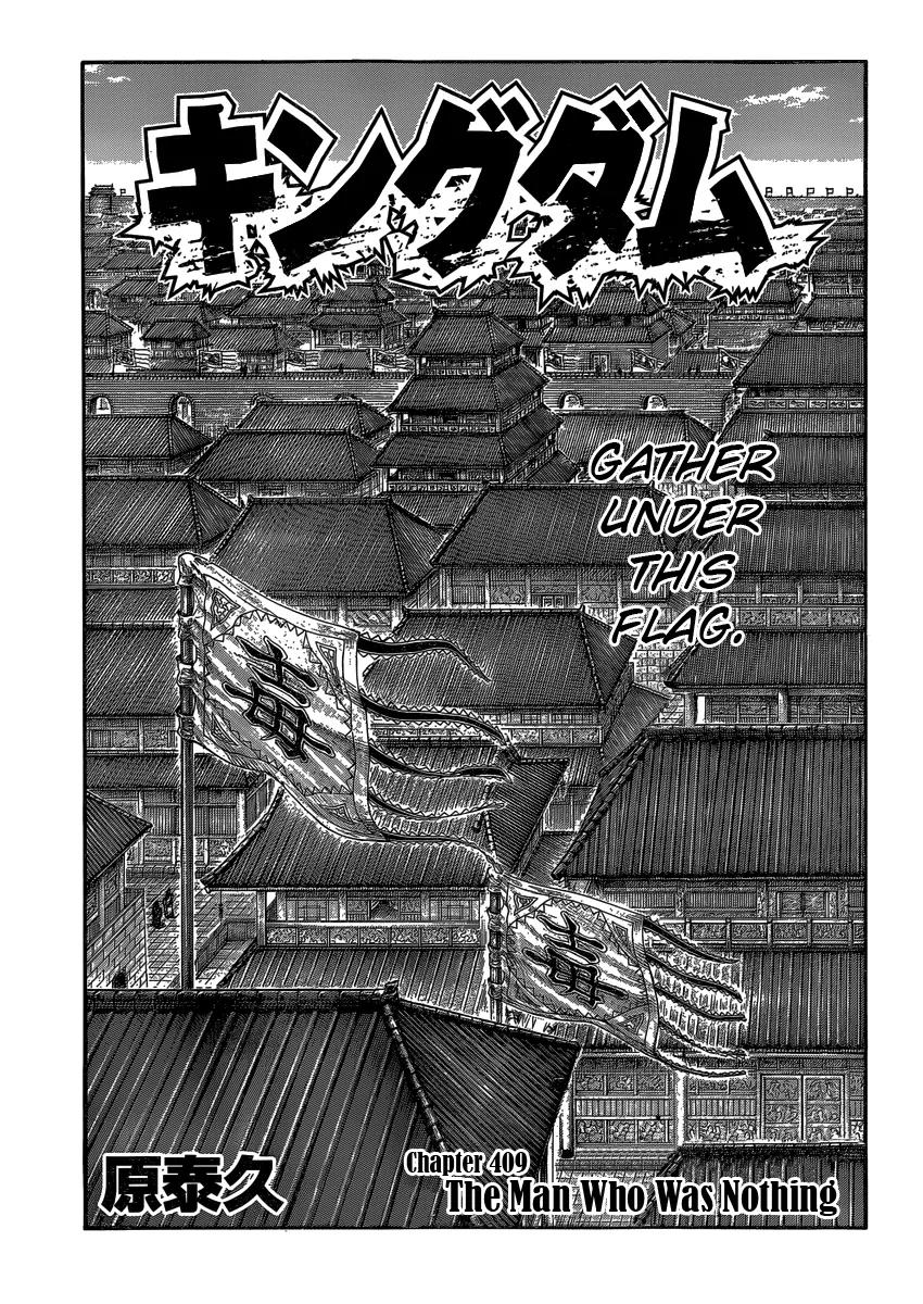 Kingdom Chapter 409 page 1 - Chapter 409: The Man Who Was Nothing