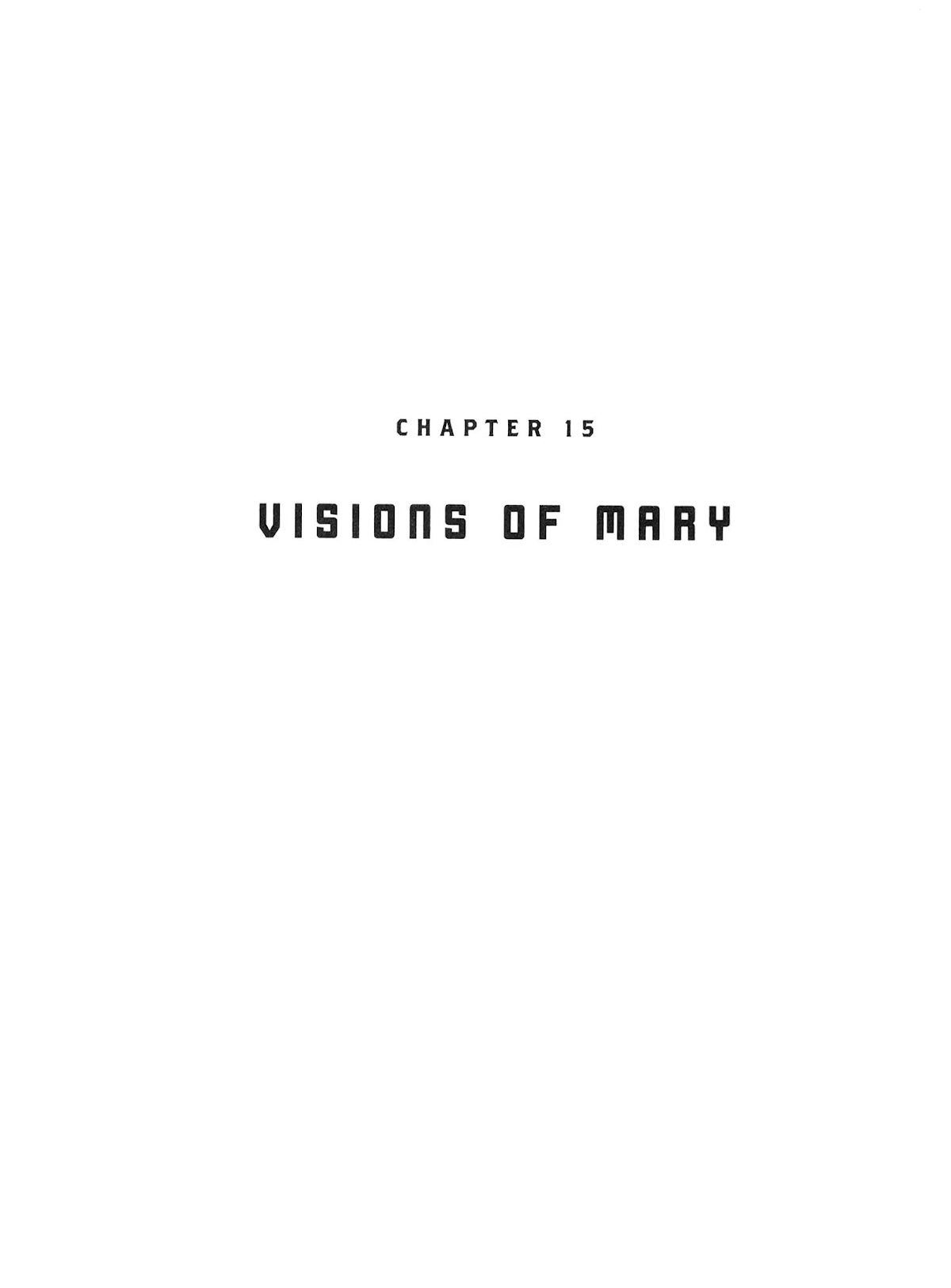 Kirihito Sanka Chapter 15 page 1 - Chapter 15: Visions of Mary